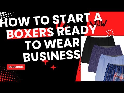 HOW TO START A SUCCESSFUL BOXERS/SHORTS BUSINESS IN NIGERIA #Boxersbusiness#readytowear #clothing