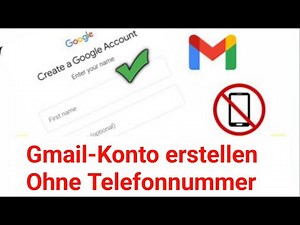 Gmail-Konto ohne Telefonnummer erstellen – schnell und einfach