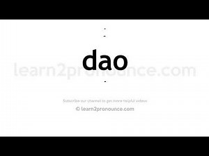How to pronounce Dao | English pronunciation