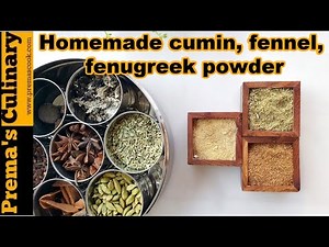 Homemade Cumin Powder, Fennel Powder, fenugreek Powder, made from Scratch
