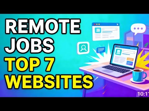 7 BEST WEBSITES TO FIND REMOTE JOBS