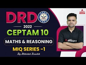 DRDO CEPTAM 10 Recruitment 2022 | DRDO Maths & Reasoning | Most Important Questions #1