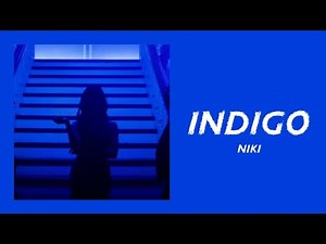 NIKI - INDIGO (LYRICS VIDEO)