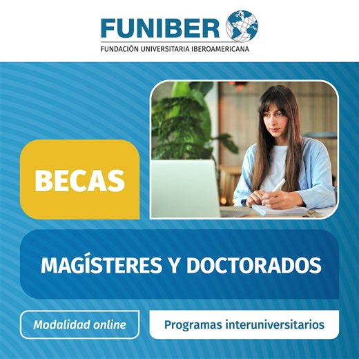 Solicita ya una Beca para estudiar tu Magíster o Doctorado 🎓 | FUNIBER