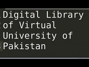 Digital Library Walkthrough | Virtual University of Pakistan