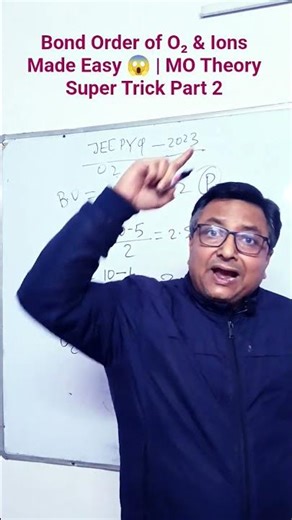 O₂ Series Bond Order Trick 🔥 | O₂, O₂⁺, O₂²⁺, O₂⁻, O₂²⁻ in 1 Minute . Part - 2