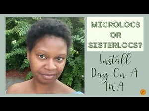 Microlocs or Sisterlocs? Install Day on a TWA
