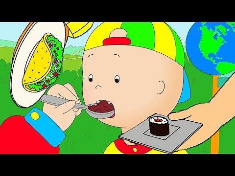 Caillou Türkçe HD - Caillou ve Uluslararası Yemekler | kayu cizgi filmi | YENI