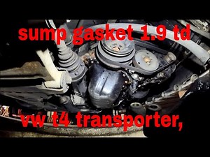 VW T4 transporter restoration how to replace repair fit a new sump gasket blocked strainer ep2