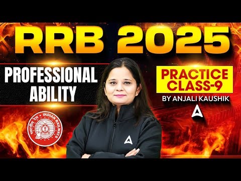 RRB Professional Ability Classes 2025 | Railway Teacher Exam Preparation Practice Set 9 | Anjali Mam