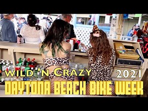 Wild Daytona Beach Bike Week 2021