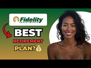 Fidelity Retirement Review (2025) — Is It the Best 401k & IRA Provider?