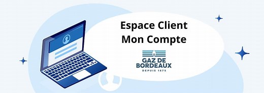 Gaz de Bordeaux mon compte espace client : Connexion – Accès