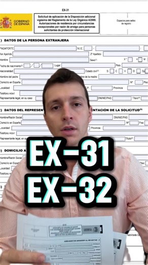 solicitantes asilo antes del 31 diciembre — ex31 y ex32 explicado