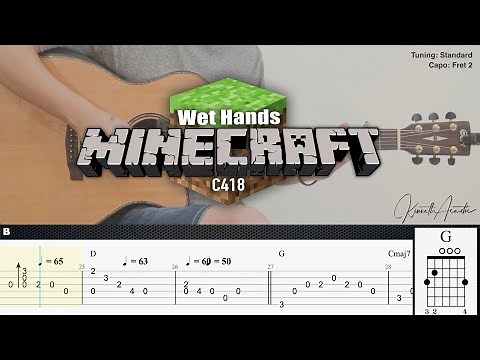 Wet Hands (Minecraft Theme) - C418 | Fingerstyle Guitar | TAB + Chords + Lyrics