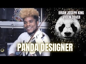 Brian King Joseph - Panda (Desiigner Violin Cover)