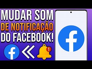 How to change Facebook notification sound