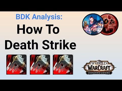 Death Strike Guide - Blood Death Knight [9.1.5]