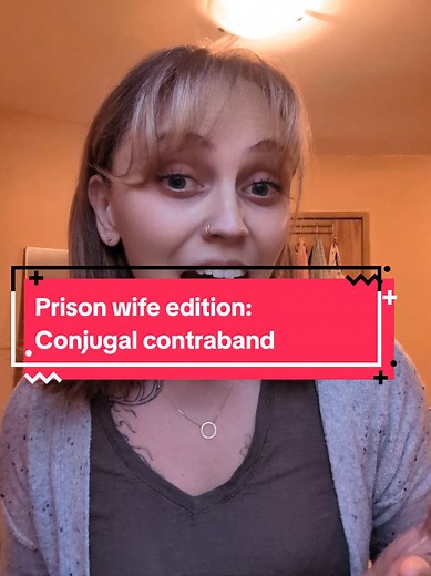 Understanding Conjugal Contraband for Prison Wives