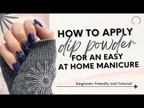 Easy Dip Powder Nails at Home | Beginner Friendly Nail Tutorial | Dip Nail Kit Instruction