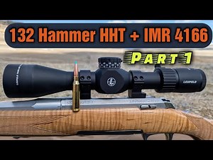 7mm-08 Load Development- 132 Hammer HHT with IMR 4166- Browning X--Bolt