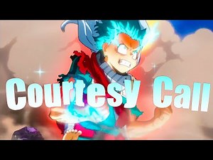 Courtesy Call | My Hero Academia (AMV)