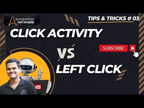 Left Click vs. Click Activity: What's the Difference in Automation Anywhere?