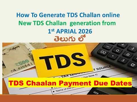 How to generate TDS Challan Online | How to pay TDS Online from April 2026 |TDS Payment due dates