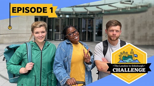 BBC Learning English - The London to Edinburgh Challenge / Episode 1: Welcome!