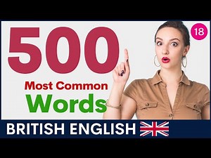 500 Most Common English Words | British Vocabulary and Pronunciation | Part 18