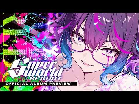 Kobaryo - SUPER WORLD REBOOT | Official Album Preview