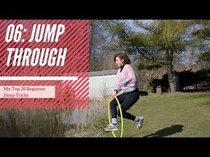 Top 20 Hula Hoop Tricks for Beginners: 06 Jump Through
