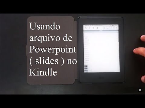 Usando arquivo de Powerpoint ( slides ) no Kindle