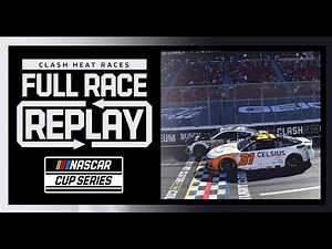 Full Heat Races: Busch Light Clash at the LA Coliseum | NASCAR Cup Series Full Race Replay