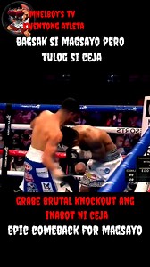 105K views · 1.1K reactions | Bagsak si magsayo pero tulog si ceja grabe brutal knock out ang inabot ni ceja Philippines VS Mexico  #boxing #boxingfight #boxingfans #magsayo #magnifico #MarkMagsayo | mhelboy's tv kwentong atleta | Facebook
