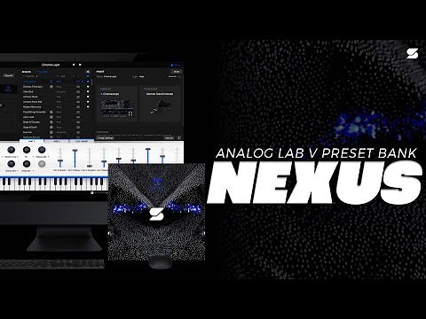 (50+) Free Analog Lab V Bank 2025 - NEXUS (FUTURE, TRAVIS SCOTT, DON TOLIVER) Arturia Trap Presets