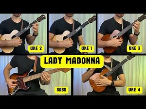 The Beatles: Lady Madonna Transcribed for 5 Ukuleles & Bass