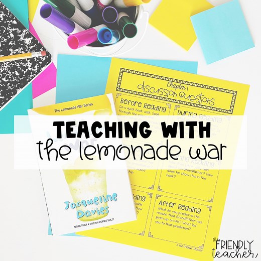 Teaching the Lemonade War through a Novel Study - The Friendly Teacher