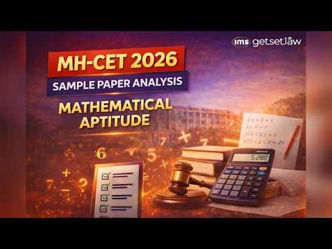 MH-CET Law 2026 Mathematical Aptitude Section Breakdown | Sample Paper Analysis