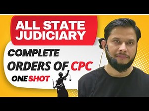 CPC All Orders (1-51) One Shot || All State Judiciary || With Concept and Case Laws