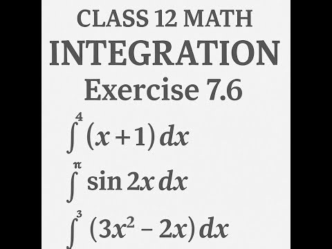 📘 Class 12 Maths – Integration | Exercise 7.6 Solutions question 01 to 03