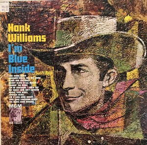 Hank Williams - I'm Blue Inside