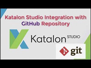Katalon Studio Integration with GitHub Repository