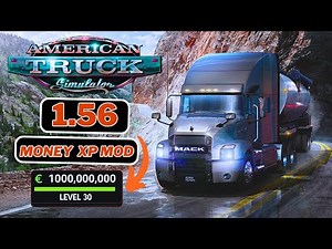 American Truck Simulator 1.56 Money & XP Mod 🚛 | Max Cash + Fast Level Up Boost