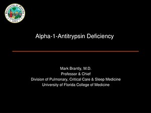 Alpha-1-Antitrypsin Deficiency - SlideServe