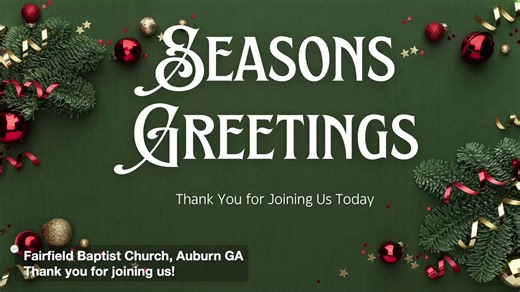 Fairfield Baptist Church, Auburn GA on Reels