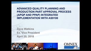Advanced Quality Planning & Production Part Approval Process (APQP & PPAP) Integrated Implementation with AS9100D