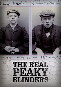 The Real Peaky Blinders - streaming online
