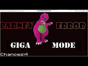 Barney Error (15 Chances Edition)