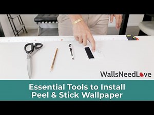 Essential Tools to Install Peel & Stick Wallpaper